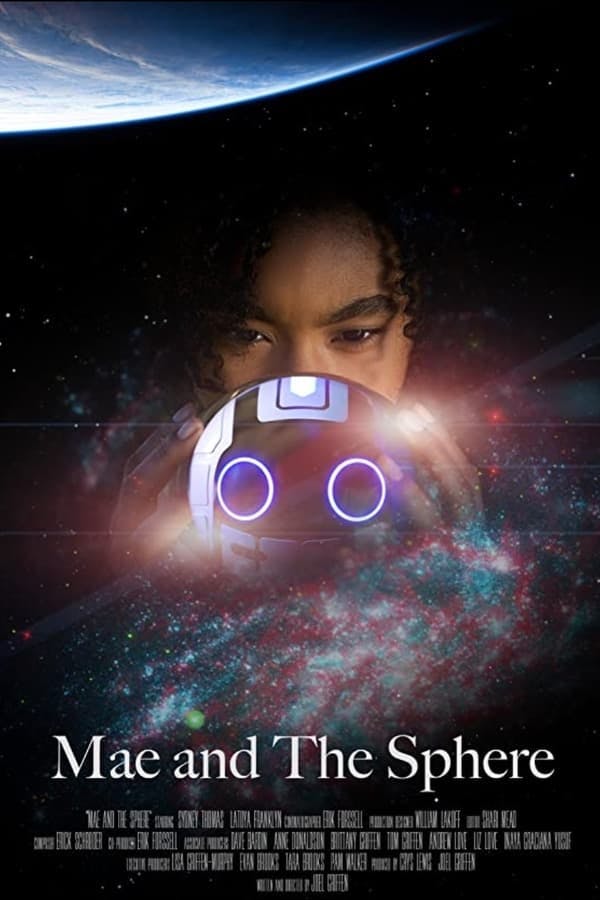 Mae and the Sphere poster