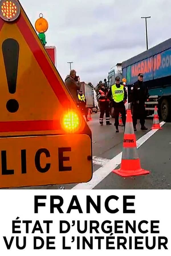 France : état d'urgence, vu de l'intérieur poster