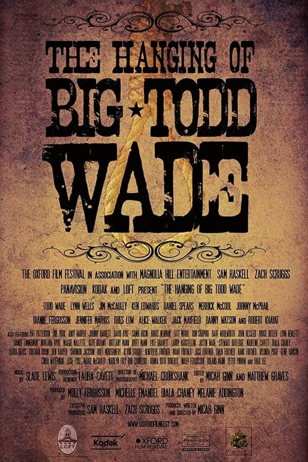 The Hanging of Big Todd Wade poster