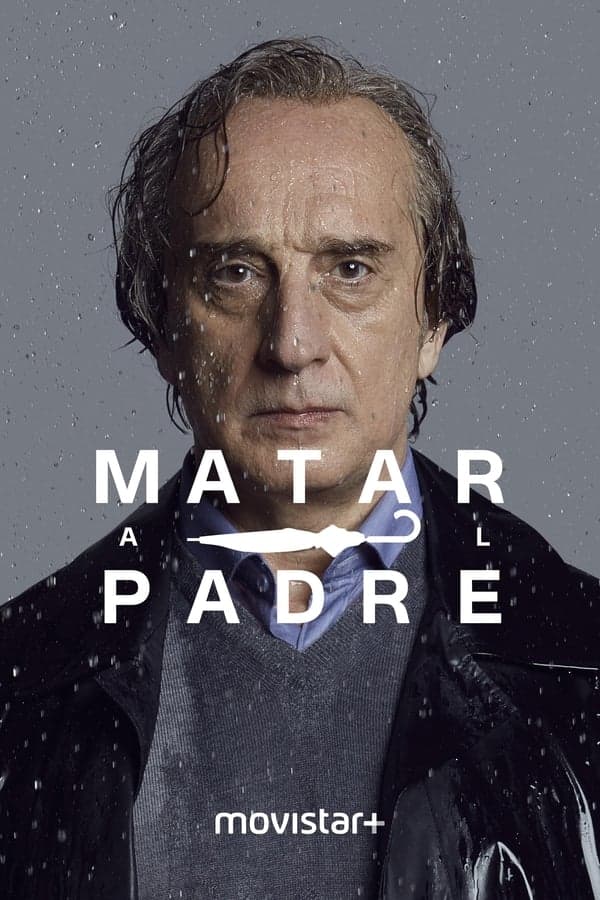 Matar al padre poster