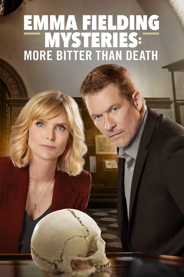 Emma Fielding Mysteries: More Bitter Than Death poster