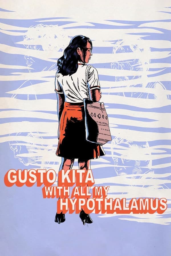 Gusto Kita with All My Hypothalamus poster