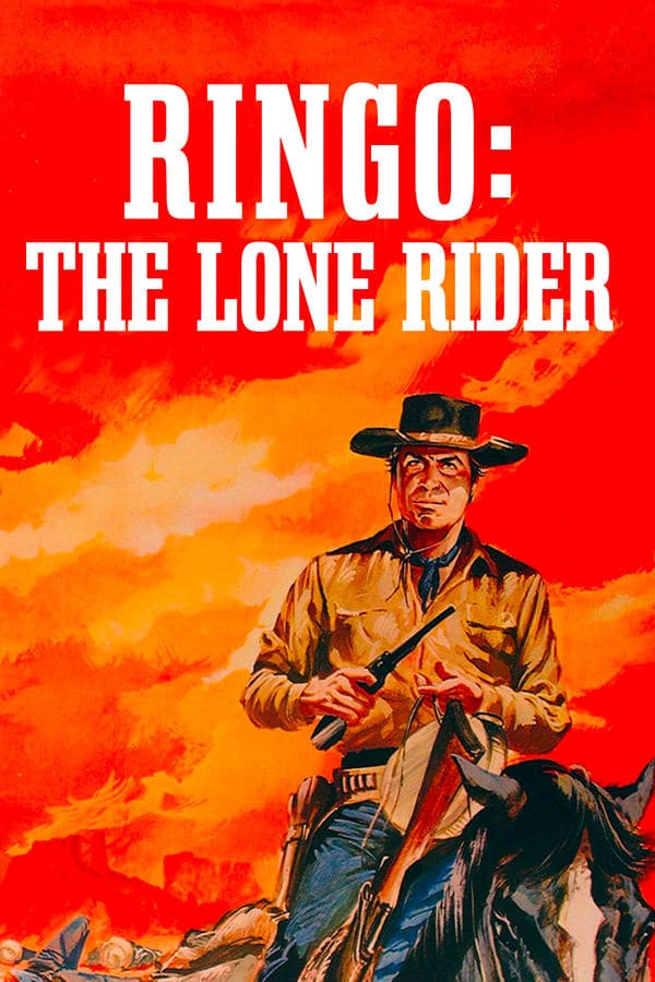 Ringo: The Lone Rider poster