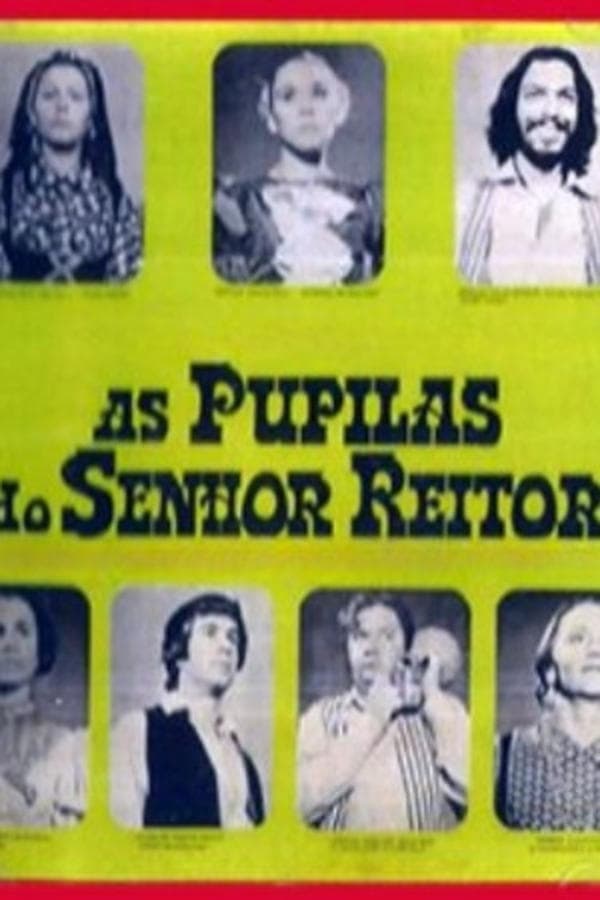 As Pupilas do Senhor Reitor poster