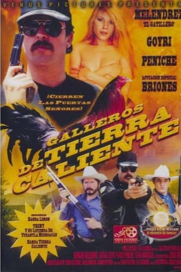 Galleros de tierra caliente poster