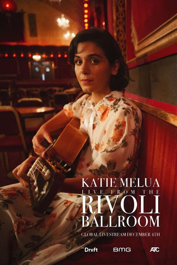 Katie Melua: From the Rivoli Ballroom poster