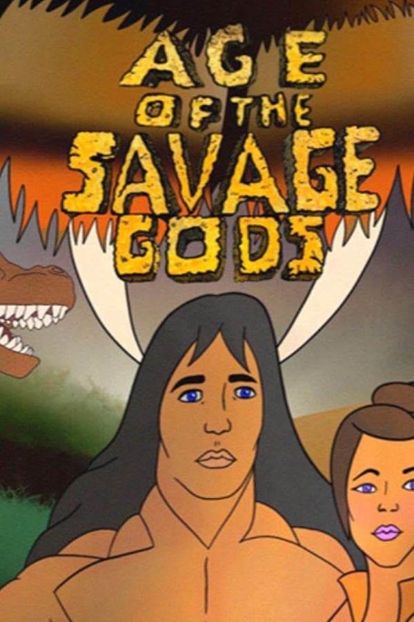 Age of the Savage Gods poster