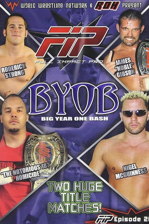 FIP Big Year One Bash poster