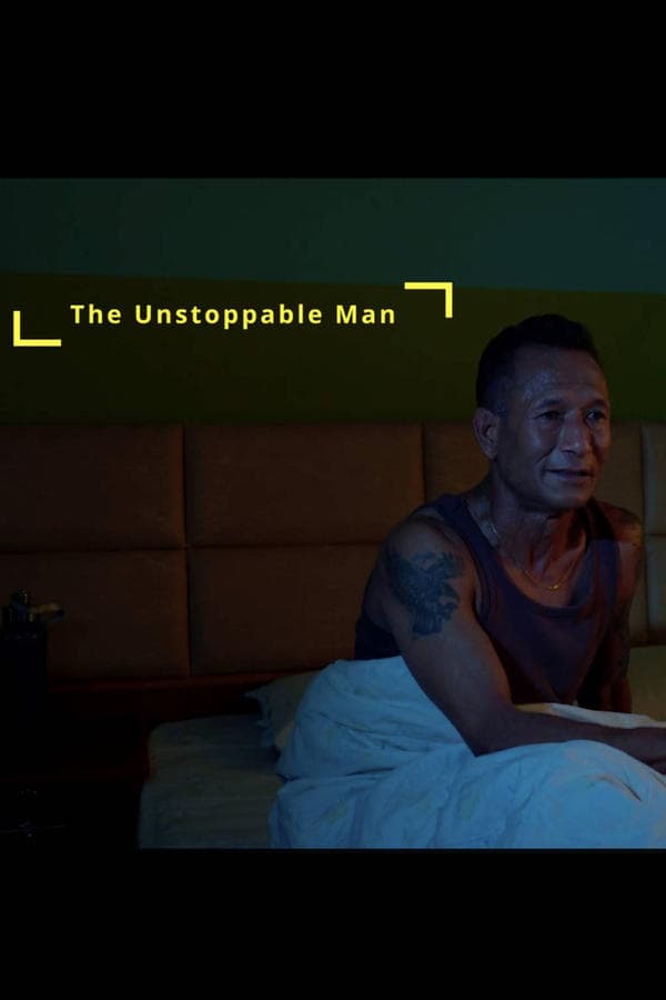 The Unstoppable Man poster