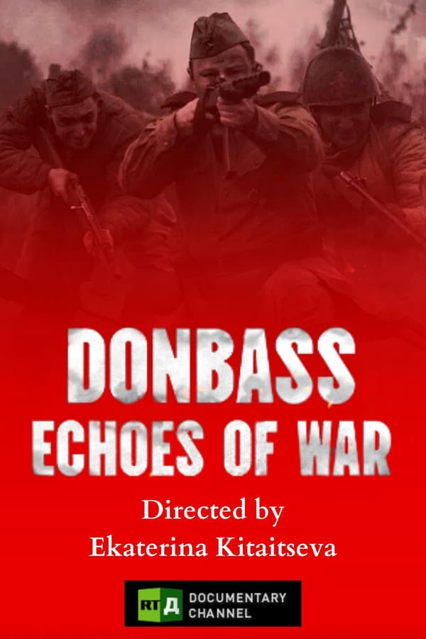 Donbass: Echoes of War poster