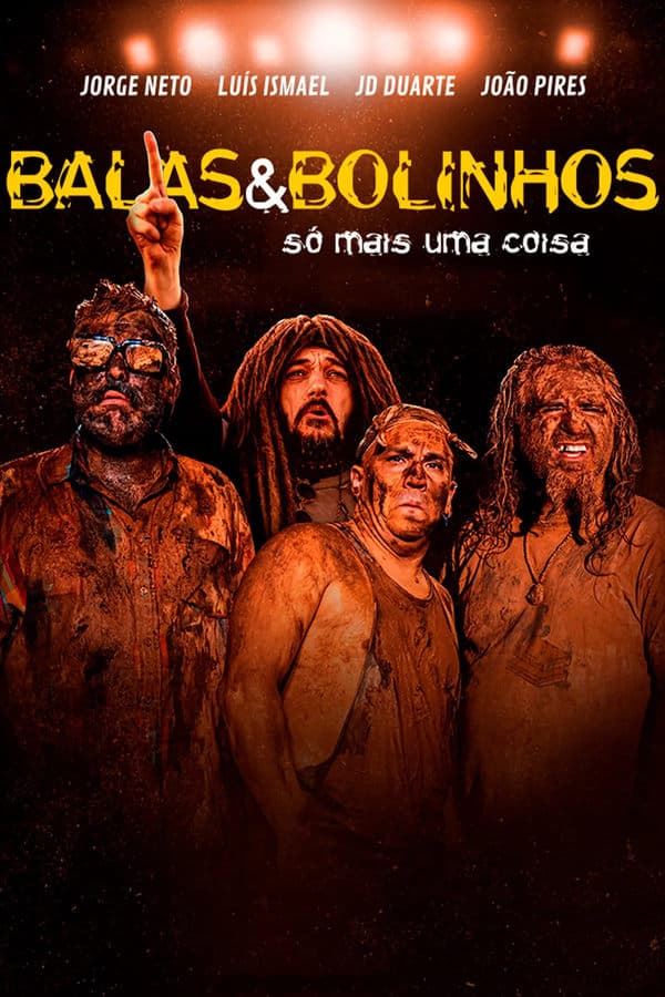 Balas & Bolinhos: Só Mais Uma Coisa poster