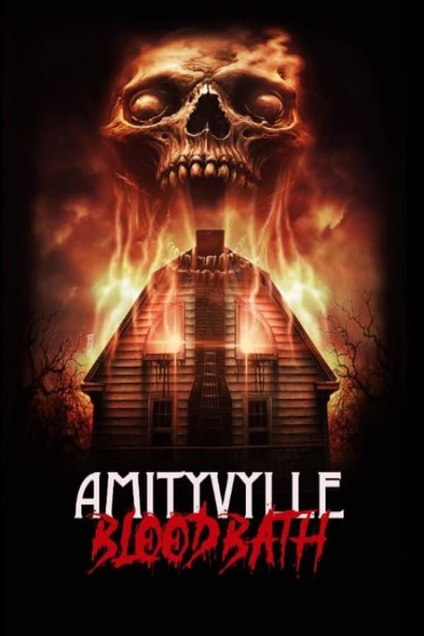 Amityville Bloodbath poster