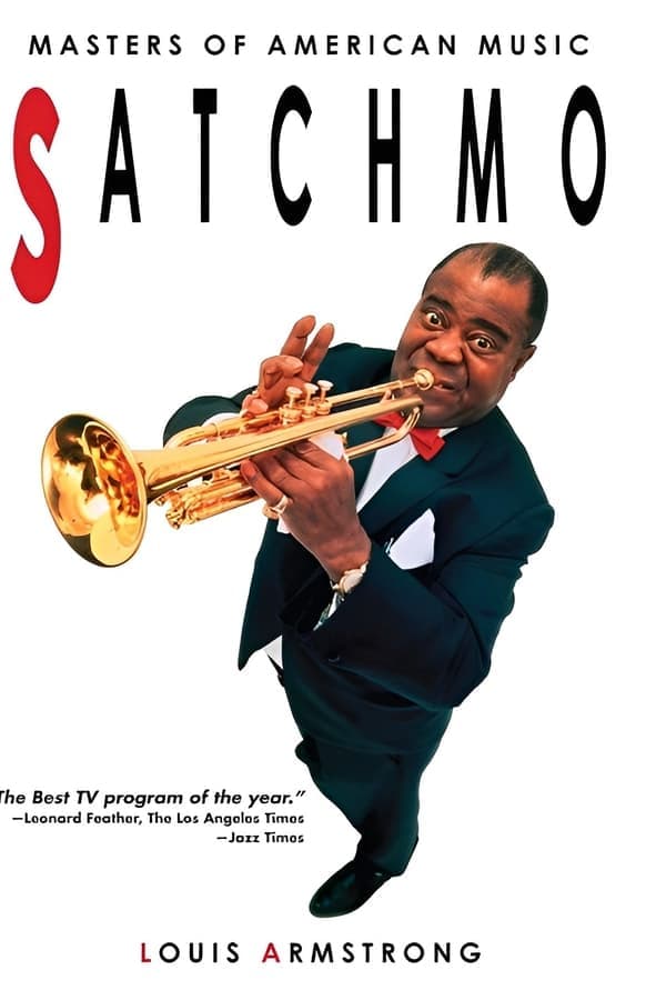 Satchmo: The Life of Louis Armstrong poster