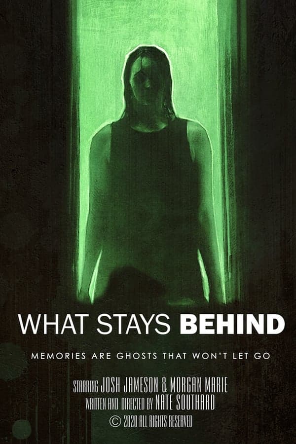 What Stays Behind poster