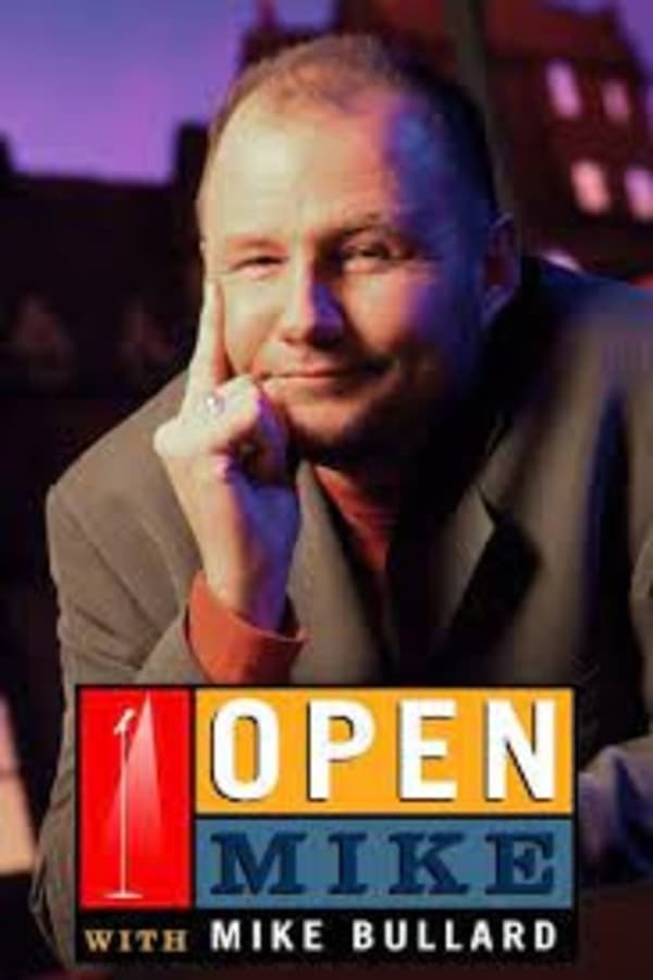 Open Mike with Mike Bullard poster