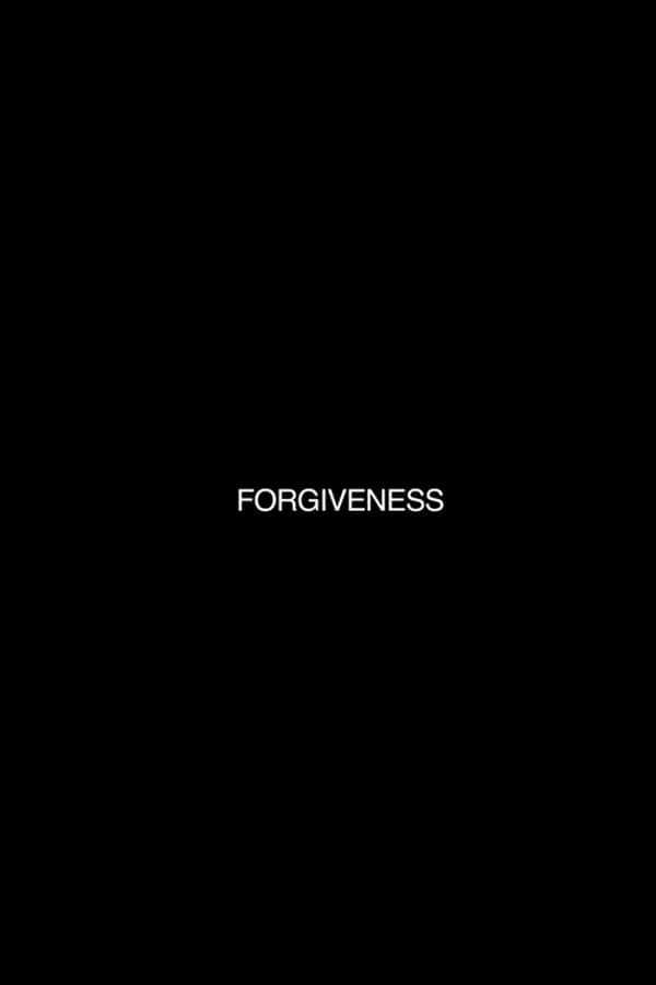 Forgiveness poster