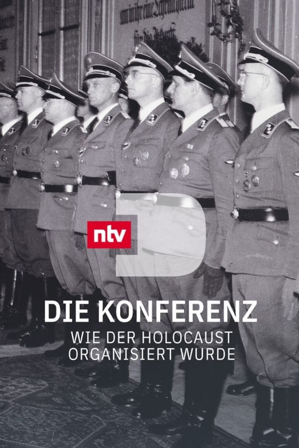 Die Konferenz – Wie der Holocaust organisiert wurde poster