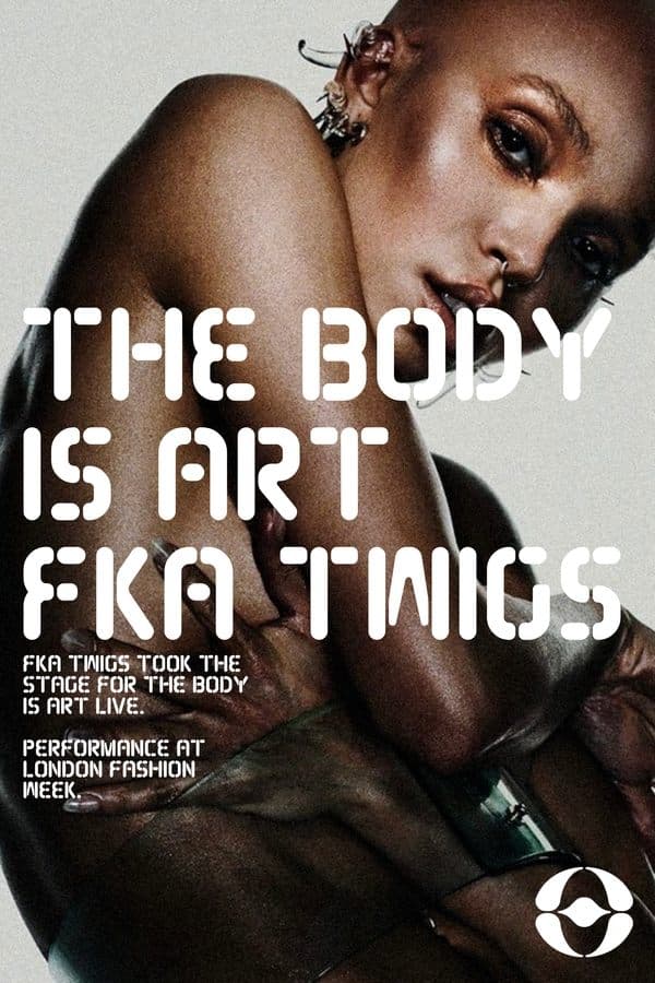 FKA twigs: THE BODY IS ART poster