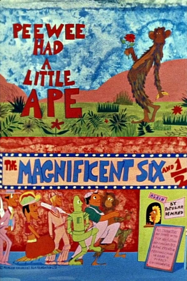 The Magnificent Six and ½: Peewee Had a Little Ape poster