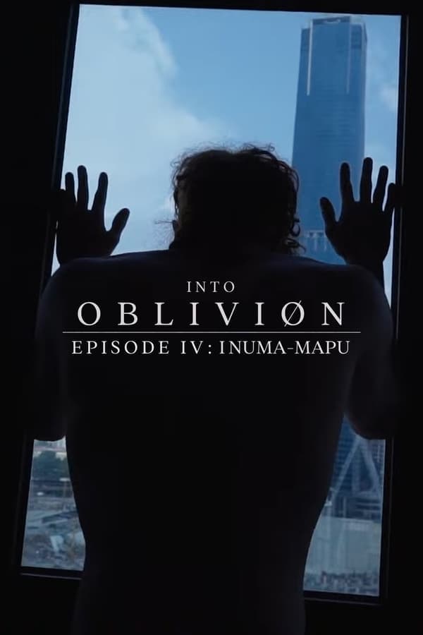 INTO OBLIVIØN, Episode 04: Inuma-Mapu poster