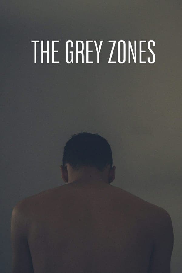 The Grey Zones poster