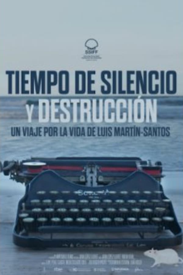 Tiempo de silencio y destrucción poster