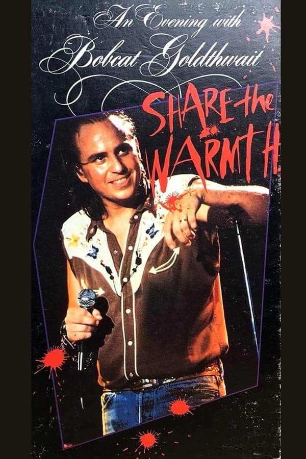 An Evening with Bobcat Goldthwait - Share the Warmth poster