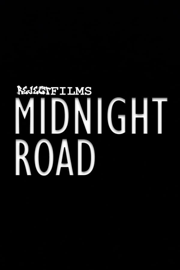 Midnight Road poster