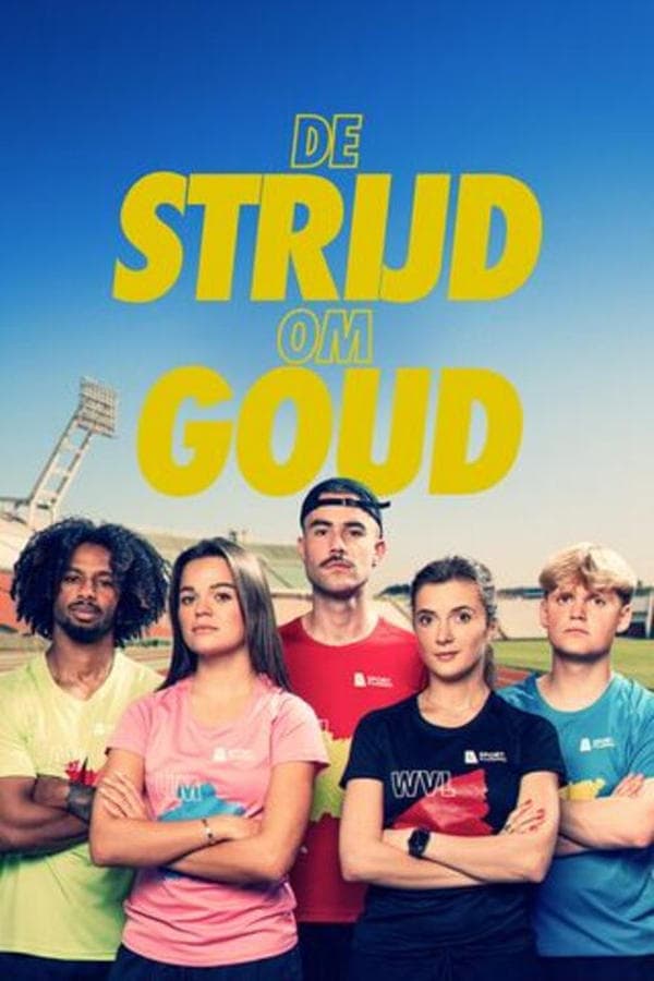 De Strijd om Goud poster