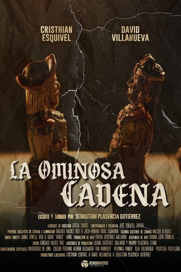 La Ominosa Cadena poster