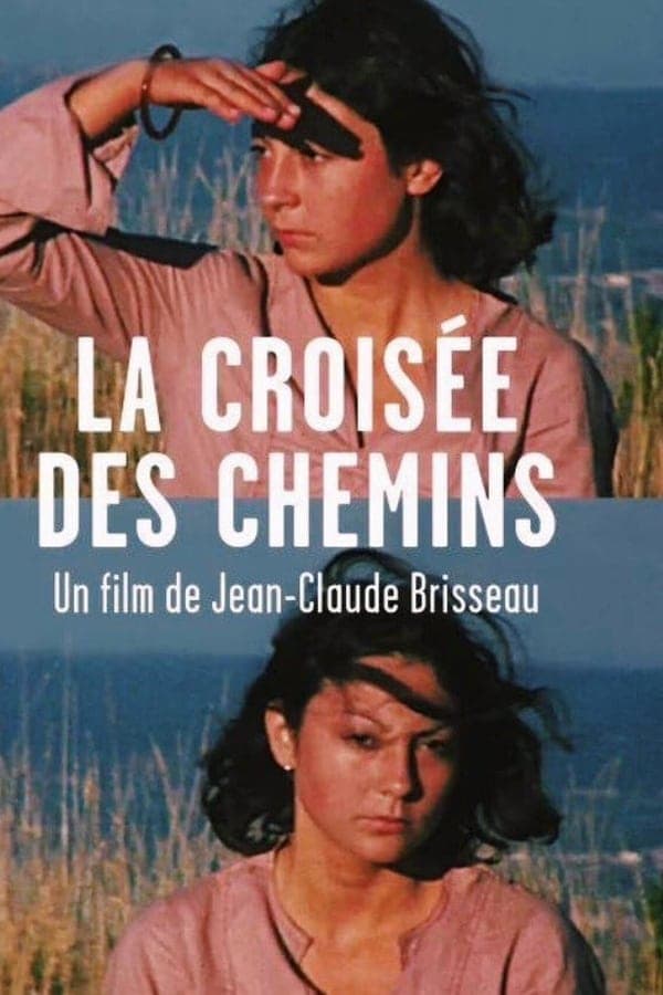 La Croisée des chemins poster