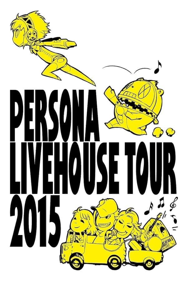 PERSONA LIVEHOUSE TOUR 2015 poster