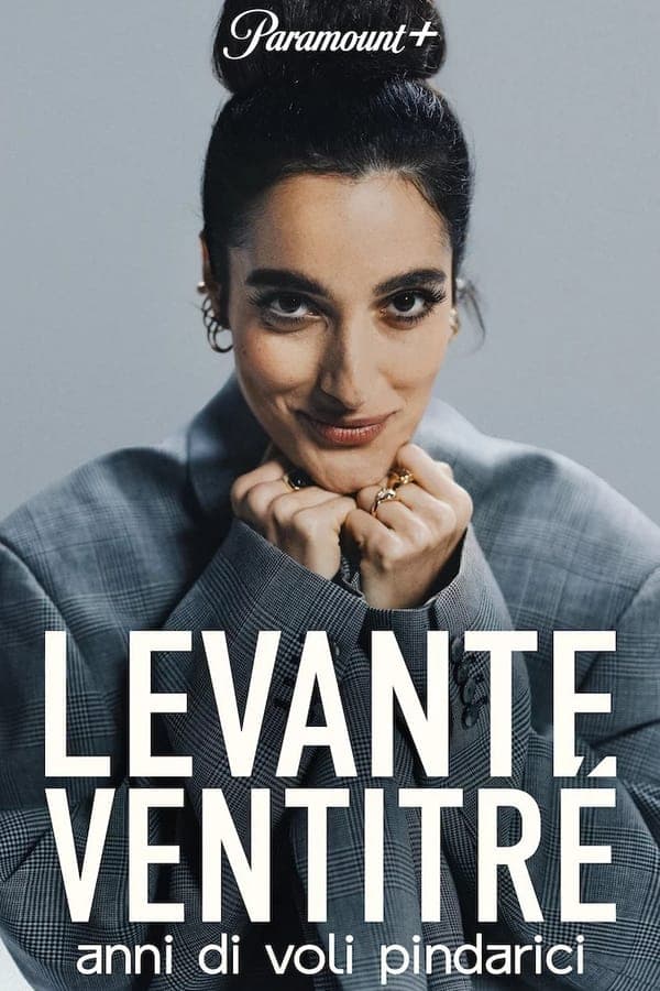 Levante Ventitré - Anni di voli pindarici poster