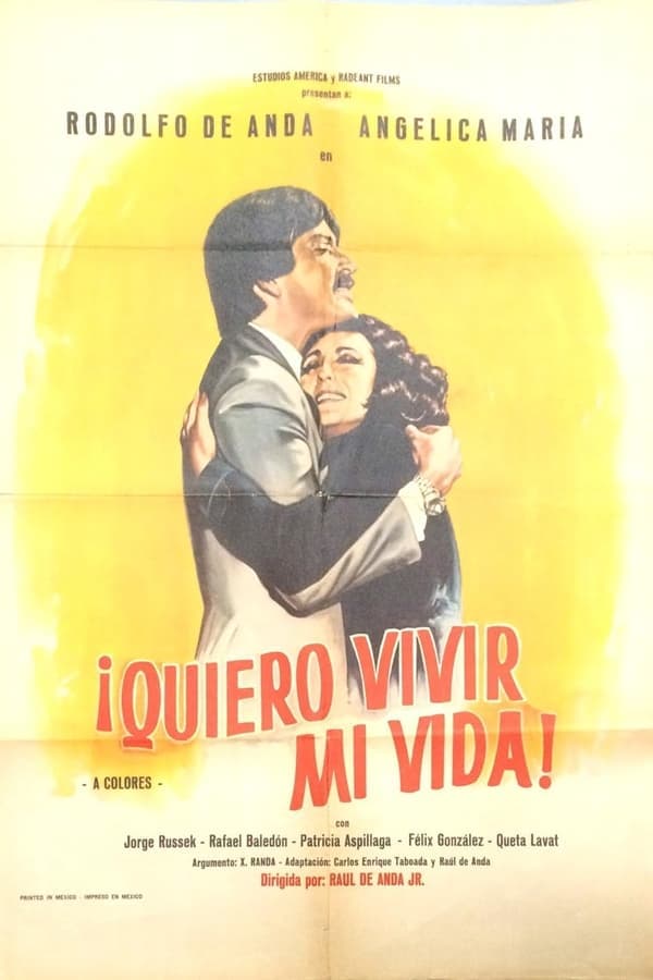 ¡Quiero vivir mi vida! poster