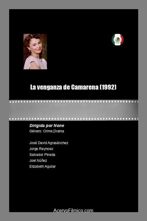 La venganza de Camarena poster