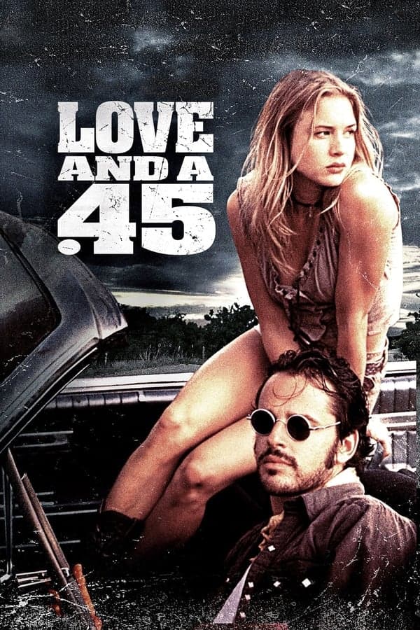 Love and a .45 poster