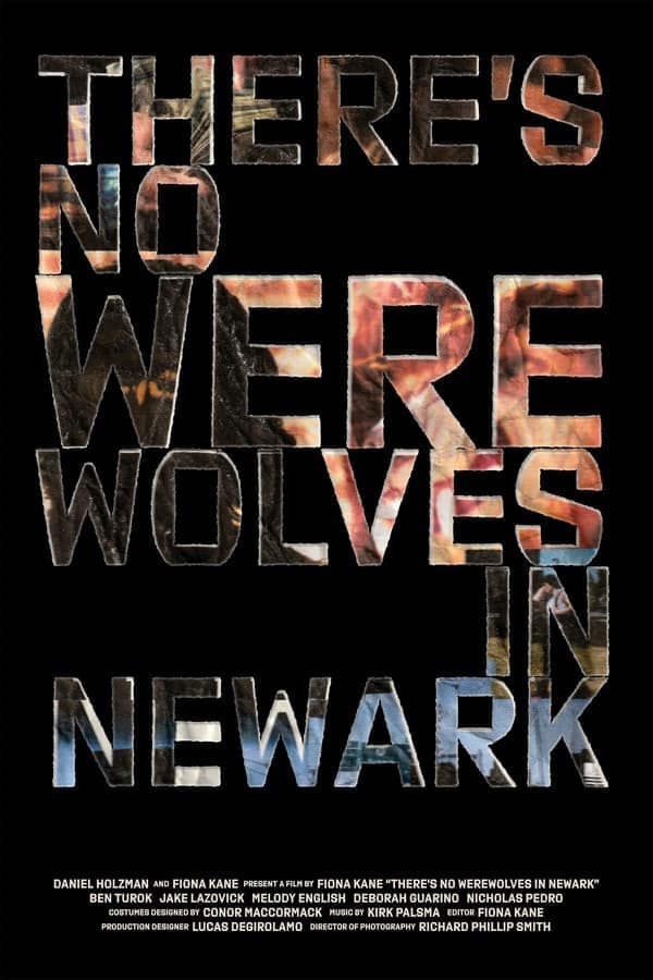 There's No Werewolves In Newark poster