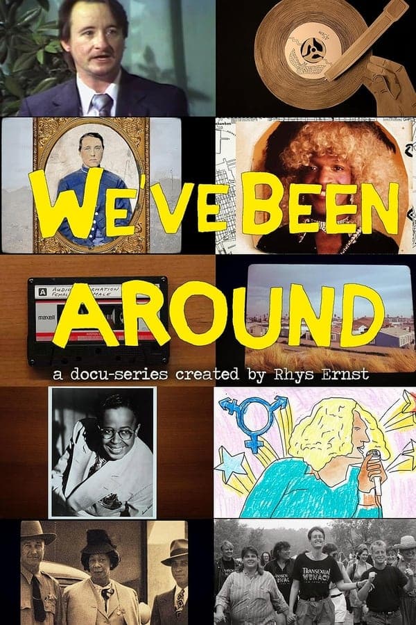 We've Been Around poster