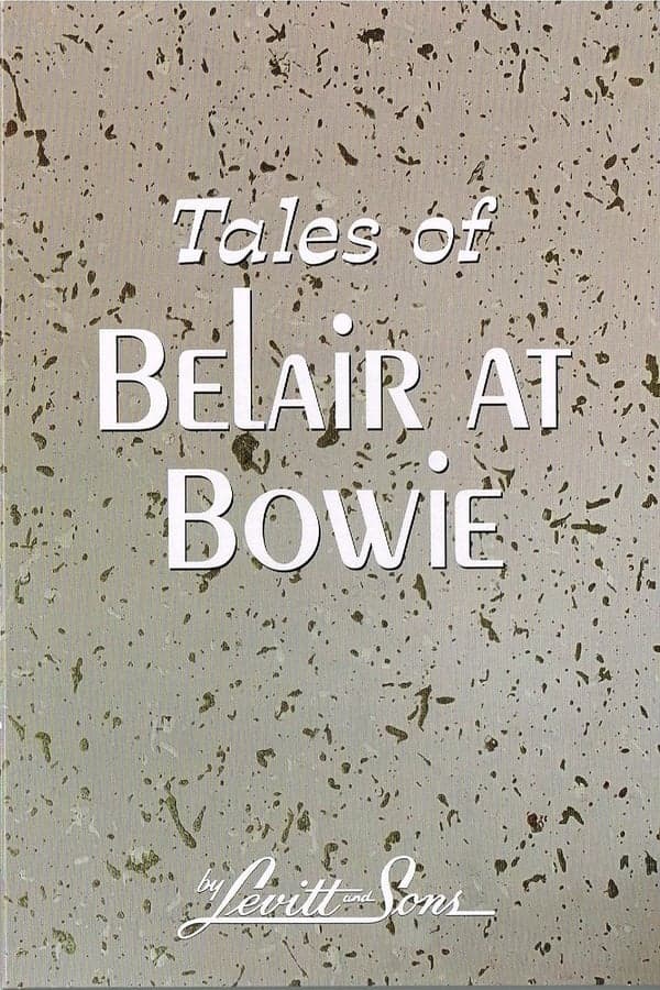 Tales Of Belair At Bowie poster