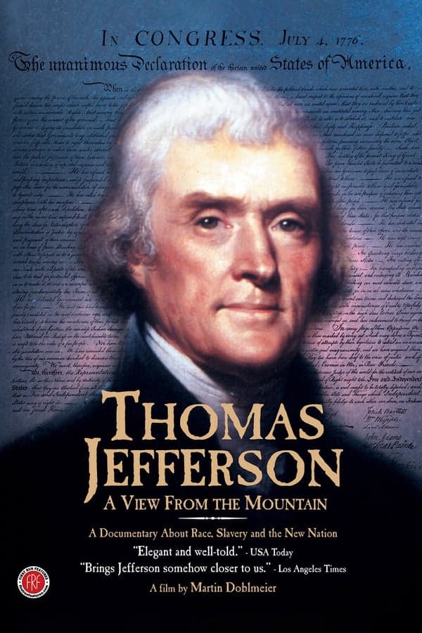 Thomas Jefferson: A View from the Mountain poster