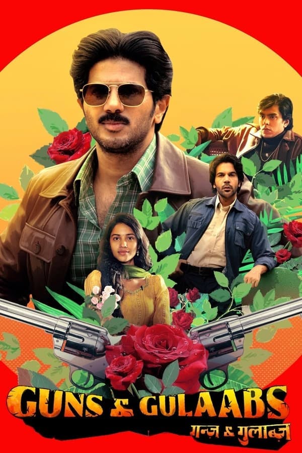 Guns & Gulaabs poster