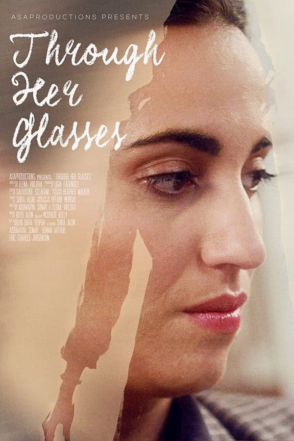 Through Her Glasses poster