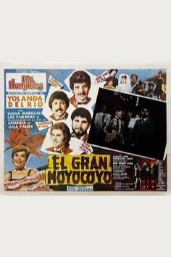 El gran moyocoyo poster