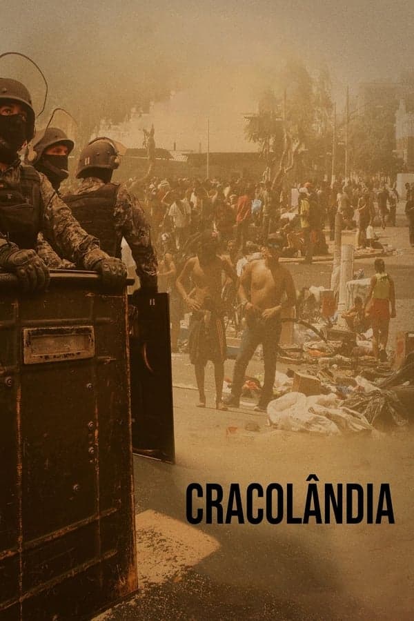 Cracolândia poster