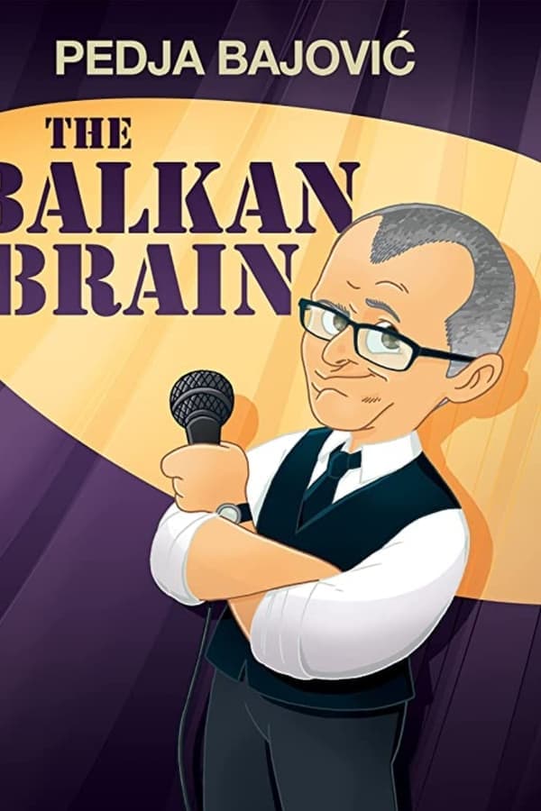 Pedja Bajovic: The Balkan Brain poster