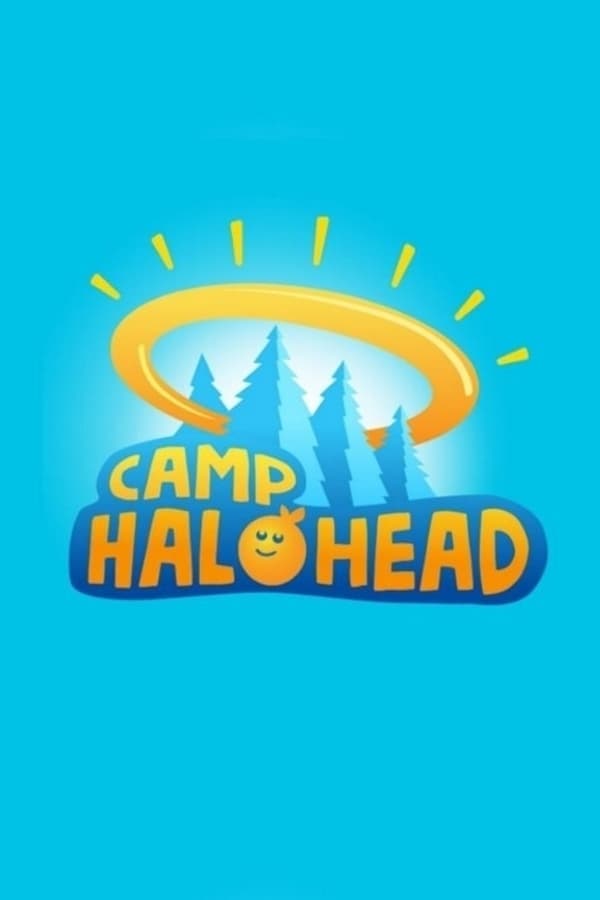 Camp Halohead poster