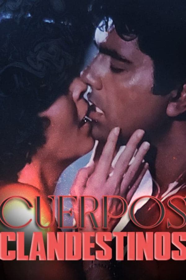 Cuerpos clandestinos poster