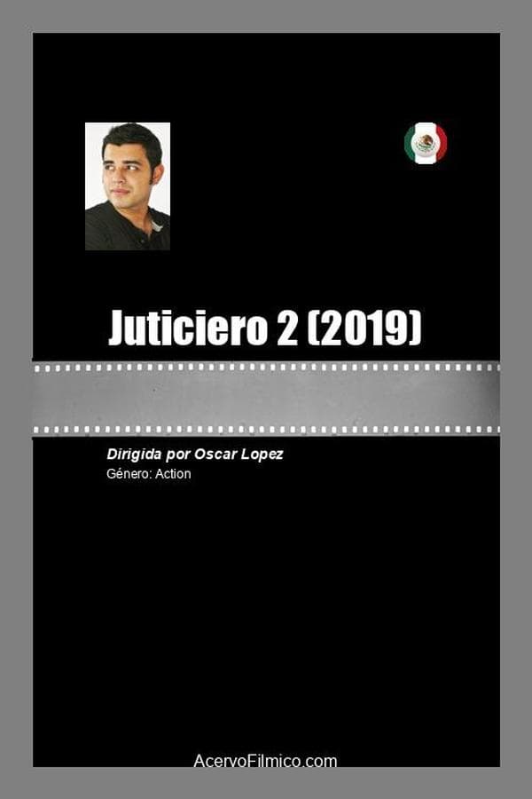 Juticiero 2 poster