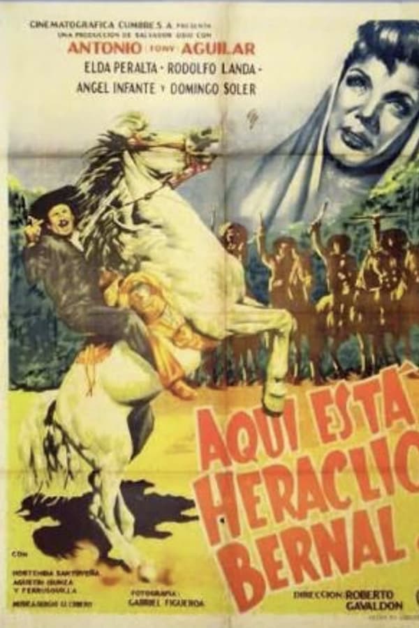 Here is Heraclius Bernal poster