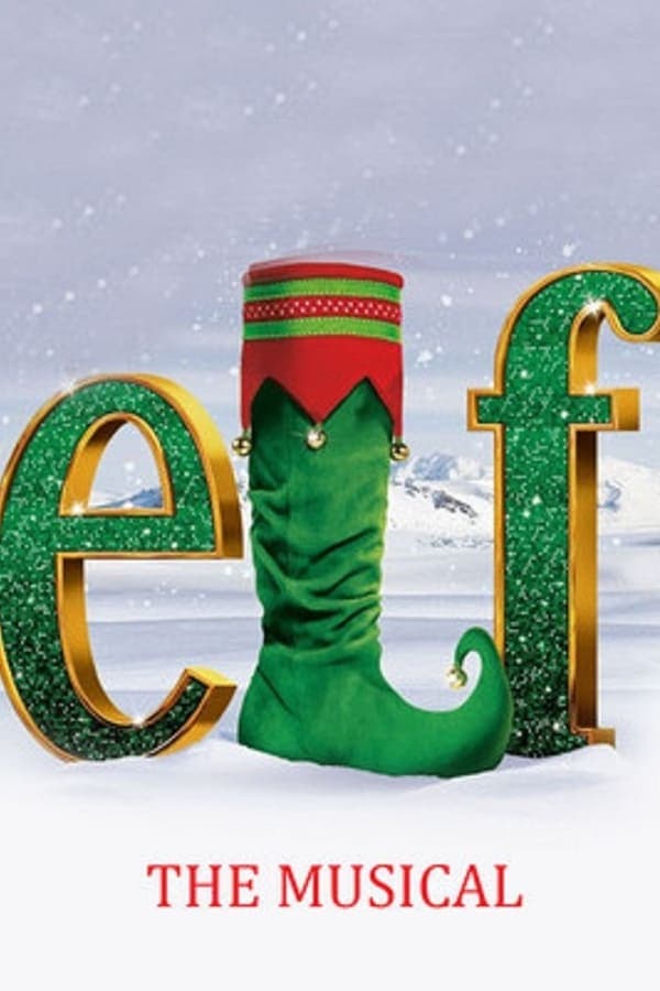 Elf: The Musical poster